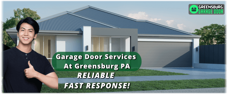 Garage Door Repair Greensburg PA